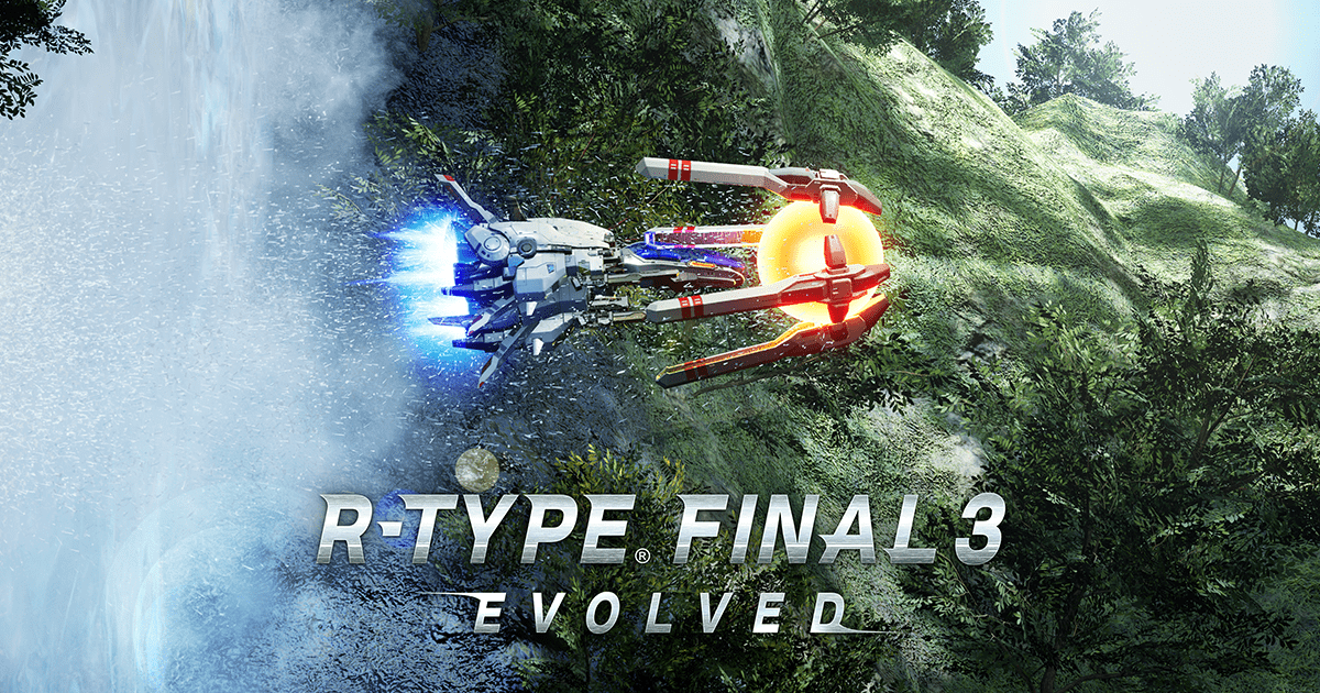 R-TYPE FINAL 3 EVOLVED（アール・タイプ ファイナル ３ エボルブド）